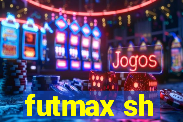 futmax sh